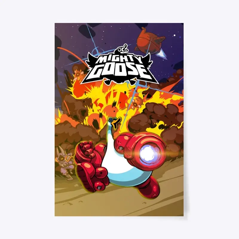 Run & Goose - Mighty Goose Poster